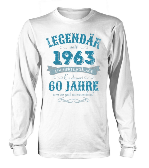 60th Birthday Vintage 1963 Long sleeved Unisex