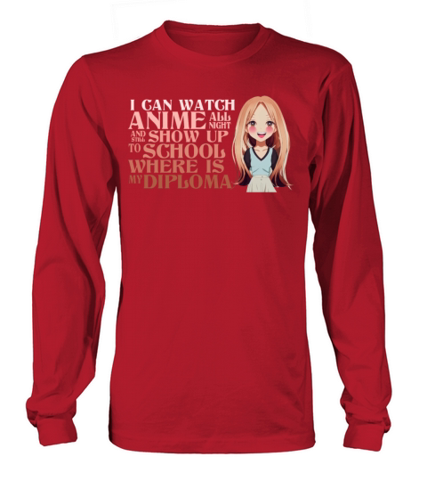 Watch Anime All Night Funny Graduate Diploma Schoo Long sleeved Unisex