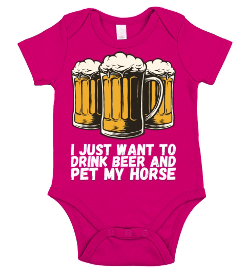 I Just Want To Drink Beer And Pet My Horse Short Sleeve Baby One-Piece
