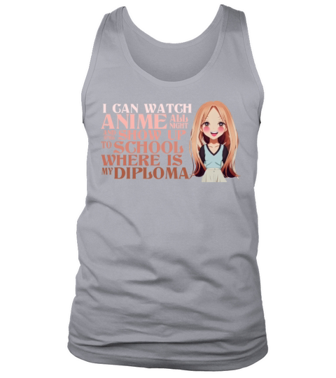 Watch Anime All Night Funny Graduate Diploma Schoo Tank Top Unisex
