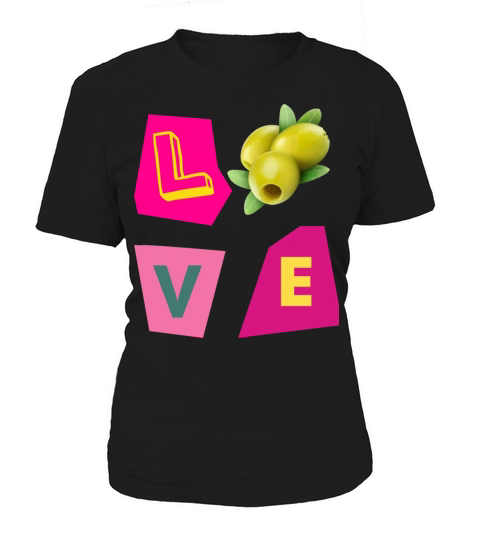 Love olives Women's T-Shirt