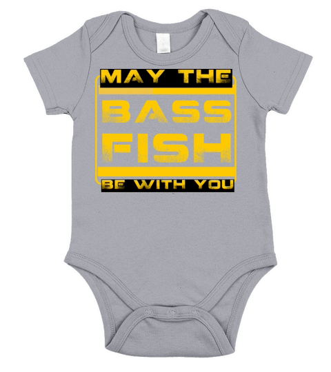 may the bass fish be with you-funny fishing Short Sleeve Baby One-Piece