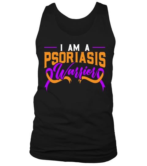 I Am A Psoriasis Warrior Psoriasis Awareness Tank Top Unisex