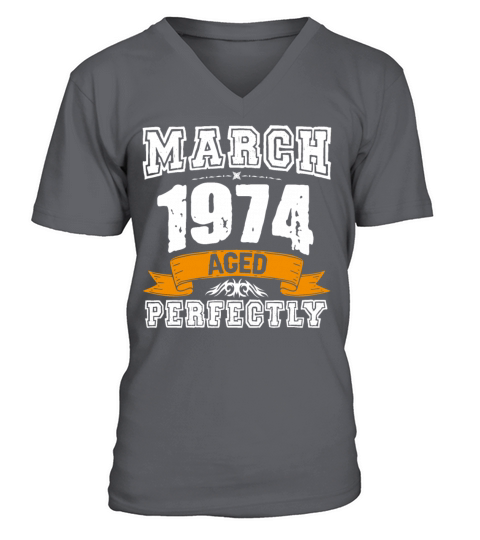March 1974 Vintage Birthday Present V-Neck T-shirt