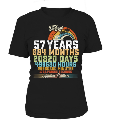 57th Birthday 57 Years Hours Month Vintage Women's T-Shirt