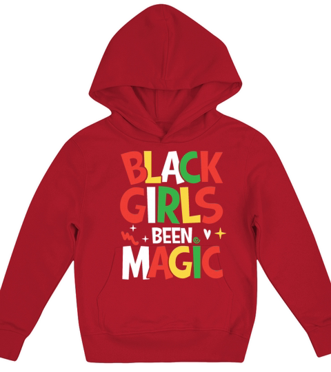 Black Girls Been Magic for a Man or Woman Kids Hoodie