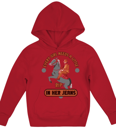 Every Girl Needs A Little Rip In Her Jeans Kids Hoodie