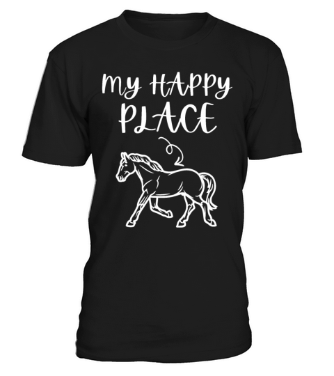 My Happy Place Horse Lover Horseback Riding T-Shirt Unisex