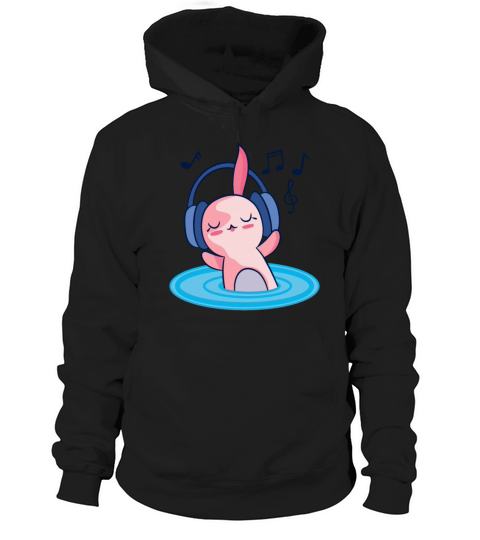 Cute Axolotl Listening To Music Hoodie Unisex