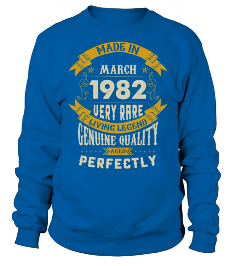 March 1982 Vintage Birthday Present Sweatshirt Unisex