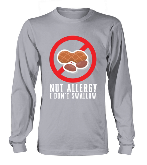 Peanut Allergy Awareness Peanut Allergic Long sleeved Unisex