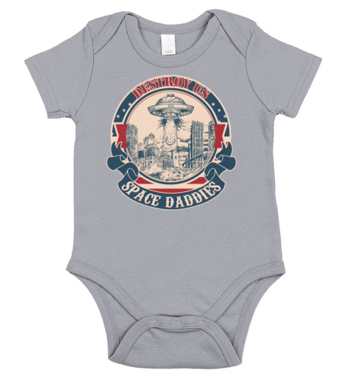 Destroy us space daddies vintage Short Sleeve Baby One-Piece
