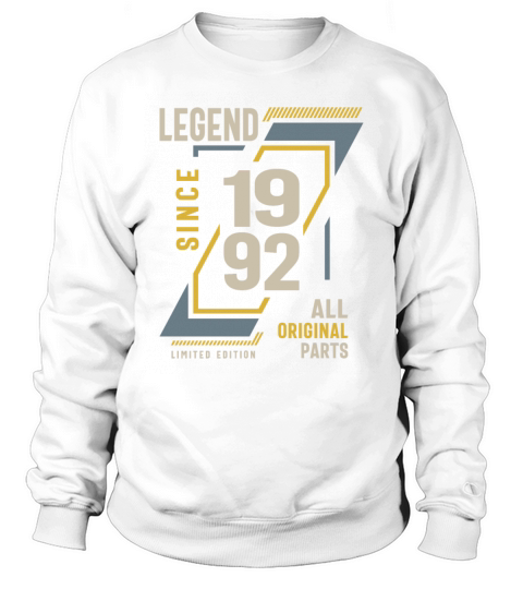 Legend Since 1992 31 birthday Sweatshirt Unisex
