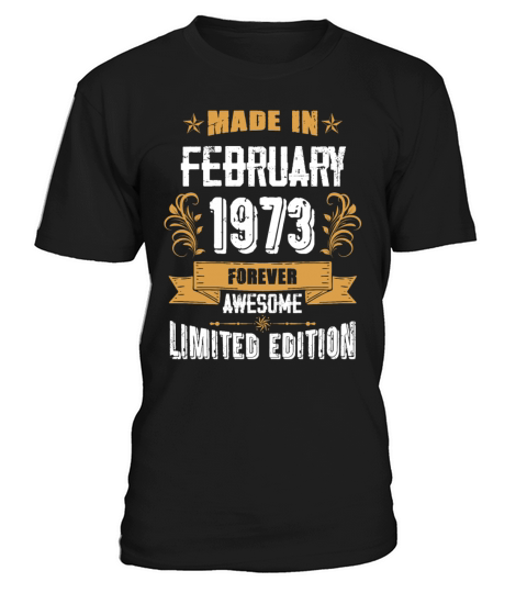 February 1973 Vintage Birthday Present T-Shirt Unisex