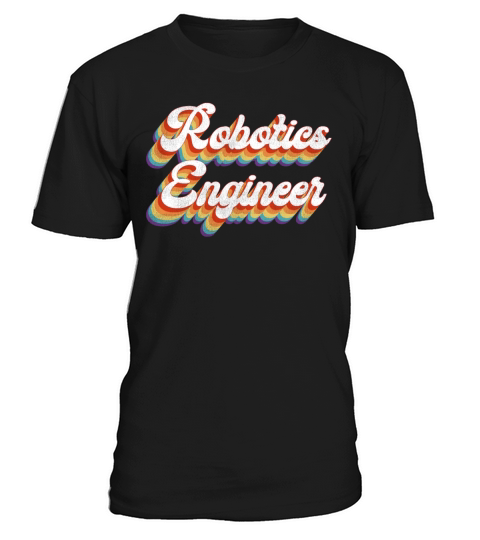 Robot Robotics Engineer Retro T-Shirt Unisex