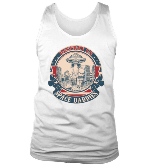 Destroy us space daddies vintage Tank Top Unisex