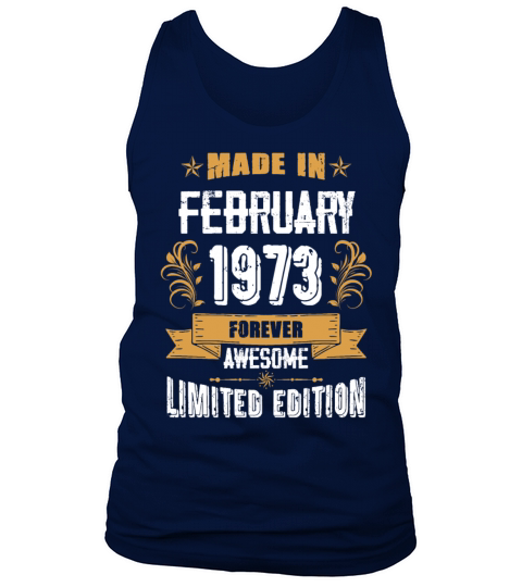 February 1973 Vintage Birthday Present Tank Top Unisex