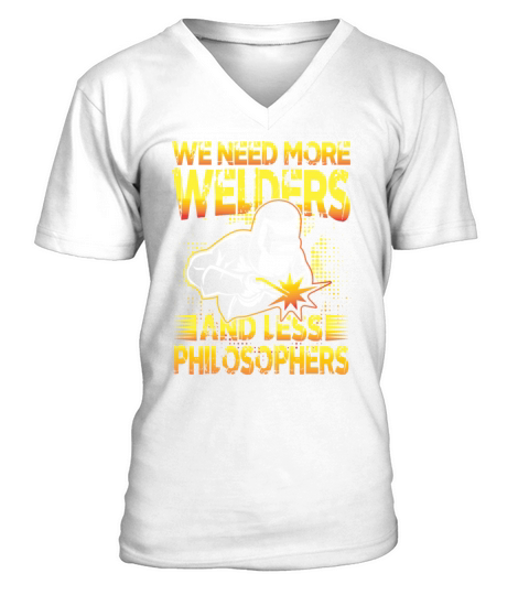 We Need More Welders and Less Philosophers for a V-Neck T-shirt