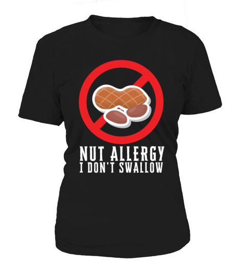 Peanut Allergy Awareness Peanut Allergic Women's T-Shirt