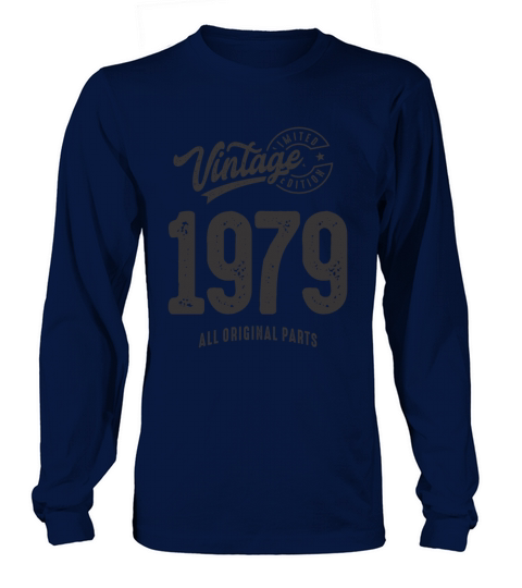 Vintage 1979 - 44th Birthday Classic Born 1979 Long sleeved Unisex
