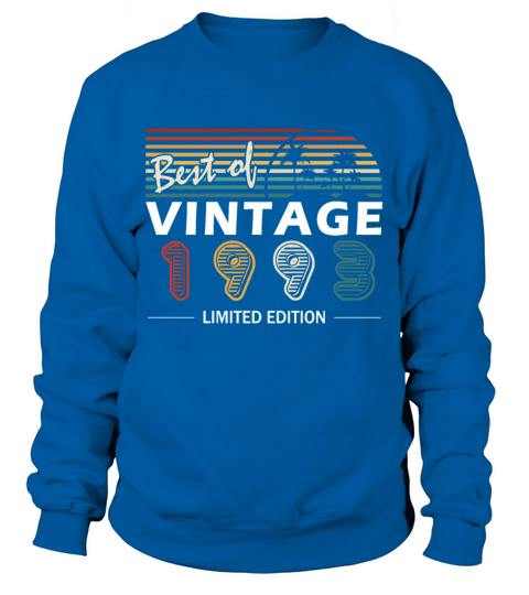 Original 1993 vintage birthday retro Sweatshirt Unisex