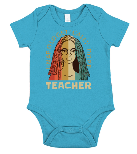 Unapologetically Dope Teacher Short Sleeve Baby One-Piece