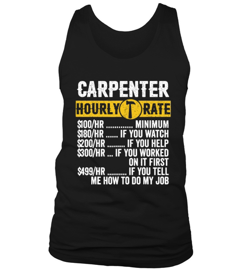 Funny Vintage Carpenter Apparel Woodworking Hourly Tank Top Unisex