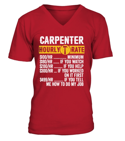Funny Vintage Carpenter Apparel Woodworking Hourly V-Neck T-shirt