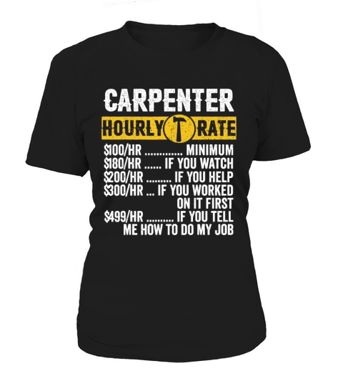 Funny Vintage Carpenter Apparel Woodworking Hourly Women's T-Shirt