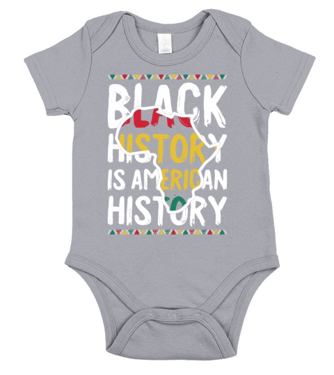 Black History Is American History Africa American Short Sleeve Baby One-Piece