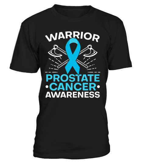 Prostate Cancer Warrior Prostate Cancer Awareness T-Shirt Unisex