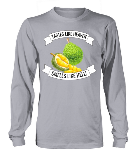 Durian taste smell funny meme gift durian lover Long sleeved Unisex