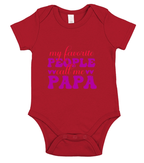 My favorite people call me papa Short Sleeve Baby One-Piece