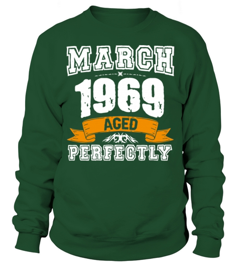 March 1969 Vintage Birthday Present Sweatshirt Unisex