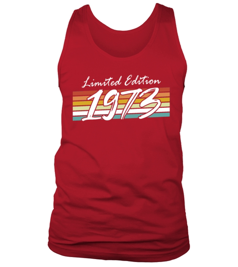 50th birthday vintage 1973 limited edition Tank Top Unisex