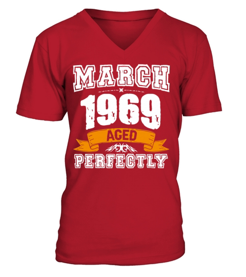 March 1969 Vintage Birthday Present V-Neck T-shirt