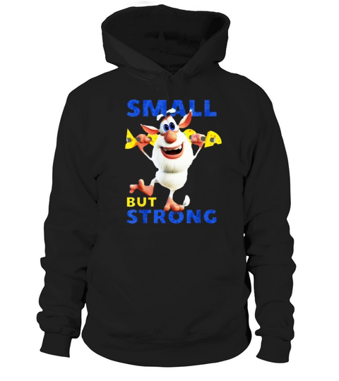 Small But Strong Little Booba Hoodie Unisex