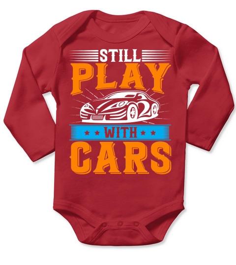 Still play with cars Long Sleeve Baby One-Piece