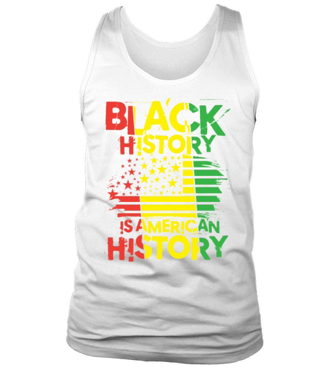 Black Histroy Month Gifts Prde African American Tank Top Unisex