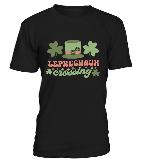 Leprechaun crossing Happy St Patricks Day T-Shirt Unisex