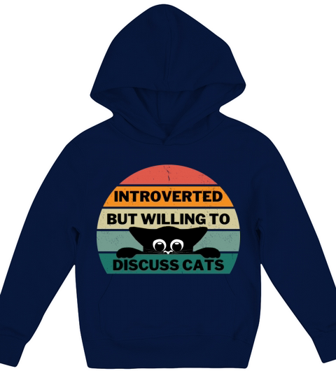 Introverted But Willing To Discuss Cats Vintage Kids Hoodie