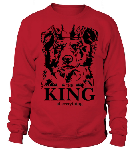 Border Collie King of Everything dog dad Sweatshirt Unisex