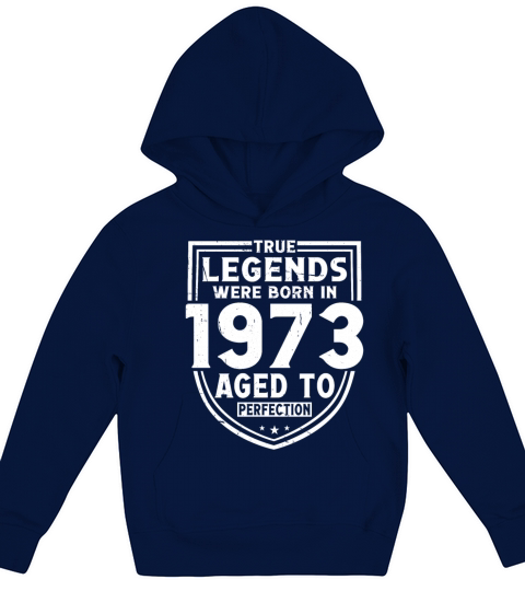 50th birthday vintage 1973 true legends Kids Hoodie