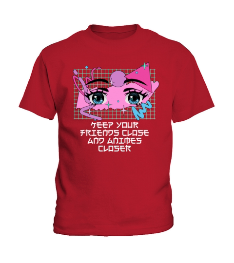 Keep Your Friends Close and Animes Closer Manga Fu Kids T-Shirt
