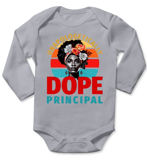 Unapologetically Dope Principle Long Sleeve Baby One-Piece