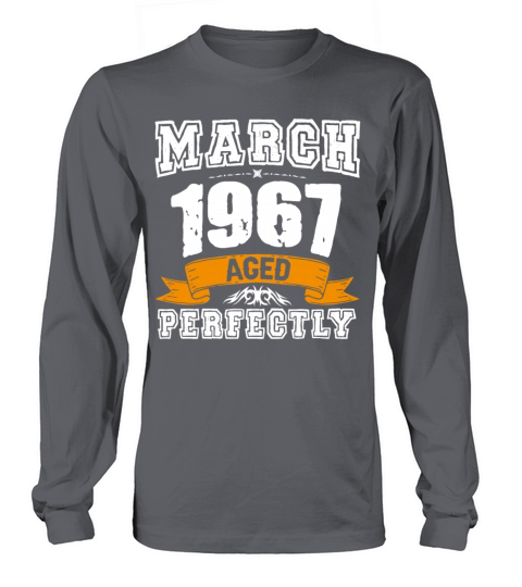 March 1967 Vintage Birthday Present Long sleeved Unisex