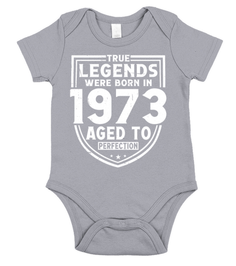 50th birthday vintage 1973 true legends Short Sleeve Baby One-Piece