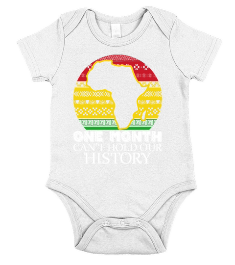 One Month Cant Hold Our History African American Short Sleeve Baby One-Piece