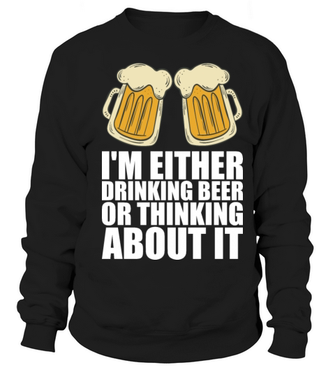 Man cave Beer drinking Sweatshirt Unisex