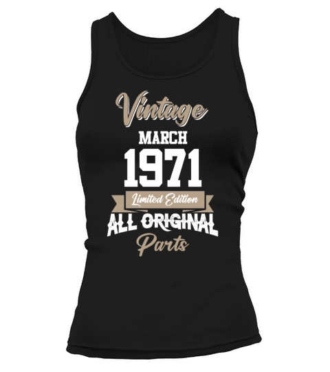 March 1971 Vintage Birthday Present Tank top Woman